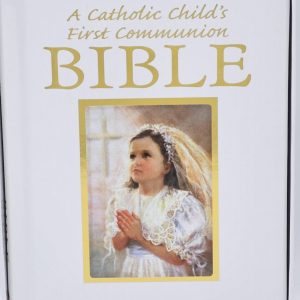 A Catholic Childs First Communion Bible - Girl
